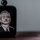 Bill Fuckin' Murray Flask