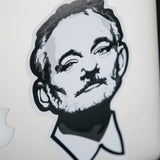 Bill Fucking Murray Sticker