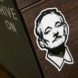 Bill Fucking Murray Sticker