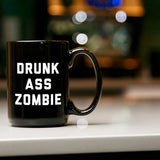 Drunk Ass Zombie Coffee Mug