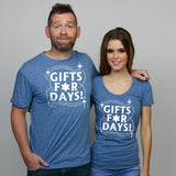 Gifts For Days Tee