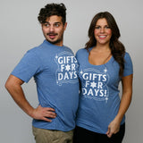 Gifts For Days Tee