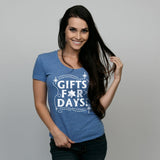 Gifts For Days Tee