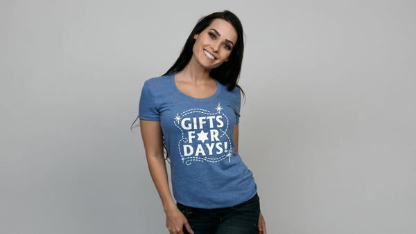 Gifts For Days Tee