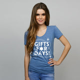 Gifts For Days Tee