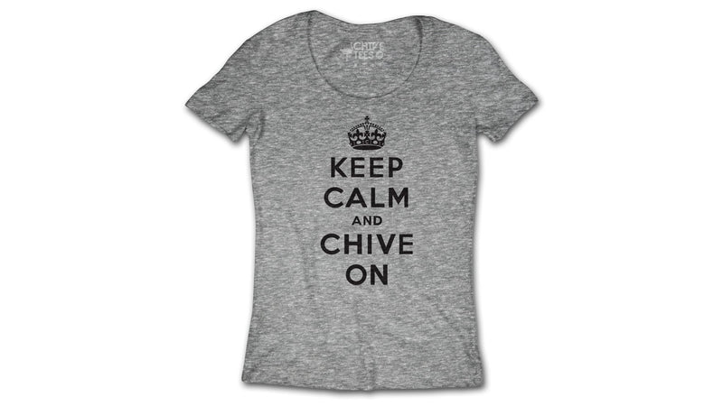 Keep Calm and Chive On Gray Tee