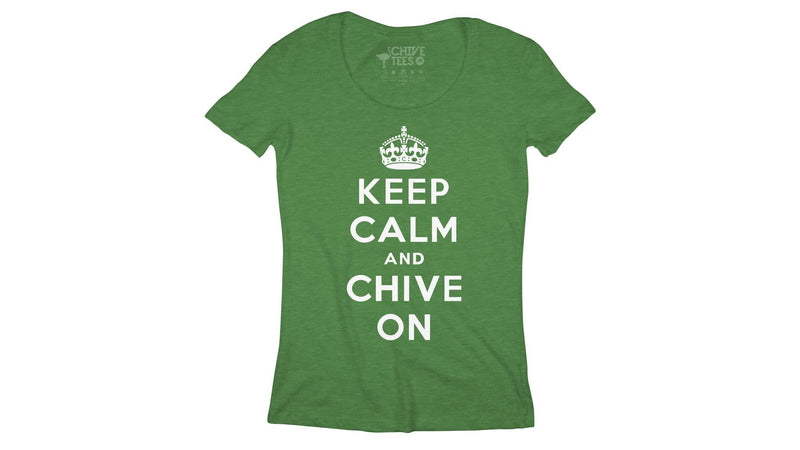 Keep Calm and Chive On Tee