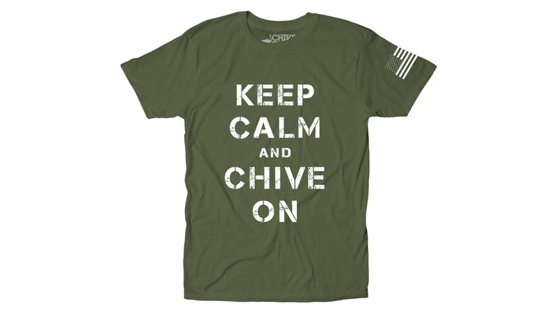 Military Keep Calm and Chive On Tee