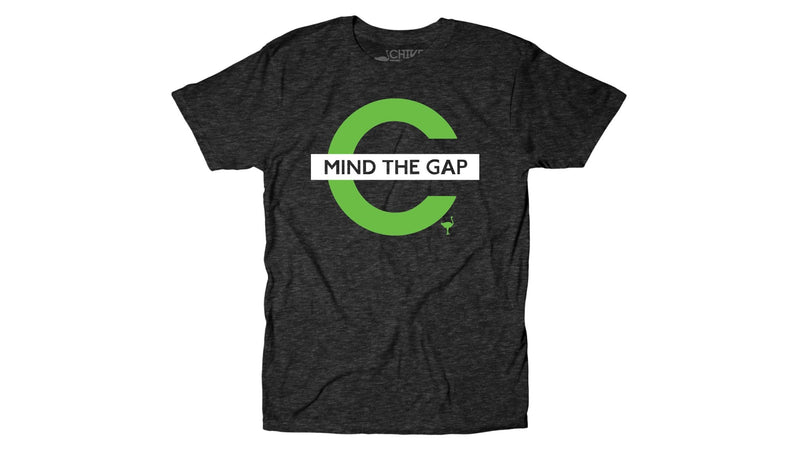 Mind the Gap Tee