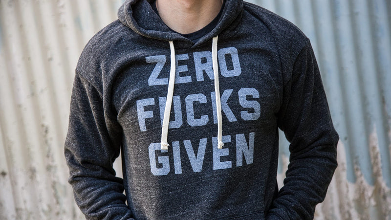 Zero Fucks Given Hoodie