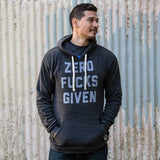 Zero Fucks Given Hoodie