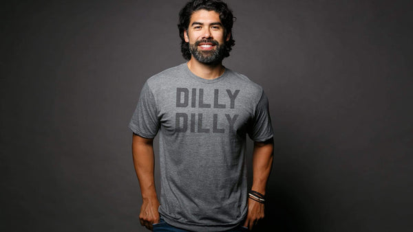 Dilly Dilly Tee