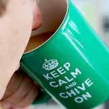 Keep Calm and Chive On Mug